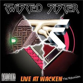 Обложка альбома Twisted Sister «Live at Wacken: The Reunion» (2005)