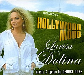 Обложка альбома Ларисы Долиной «Hollywood Mood» (2008)