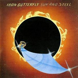 Обложка альбома Iron Butterfly «Sun and Steel» (1975)