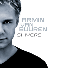 Обложка альбома Армина ван Бюрена «Shivers» (2005)
