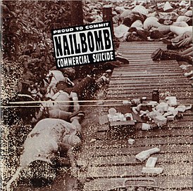 Обложка альбома Nailbomb «Proud to Commit Commercial Suicide» (1995)