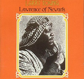 Обложка альбома Ларри Янга «Lawrence of Newark» (1973)
