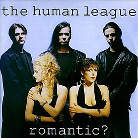 Обложка альбома The Human League «Romantic?» (1990)