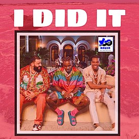 Обложка сингла DJ Khaled при участии Post Malone, Megan Thee Stallion, Lil Baby и DaBaby «I Did It» (2021)