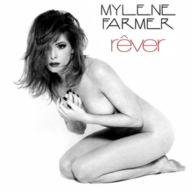 Обложка сингла Милен Фармер «Rêver» (1995)