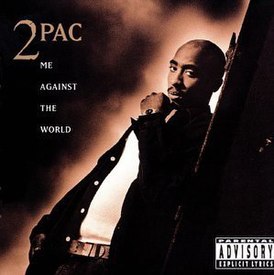 Обложка альбома 2Pac «Me Against the World» (1995)