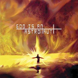 Обложка альбома God Is an Astronaut «God is an Astronaut» (2008)