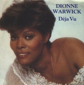 Обложка сингла Дайон Уорвик «Déjà Vu» (1979)