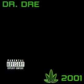 Обложка альбома Dr. Dre «2001» (1999)