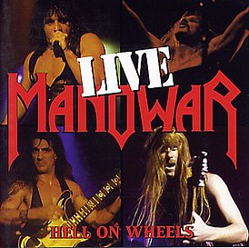 Обложка альбома Manowar «Hell on Wheels» (1997)