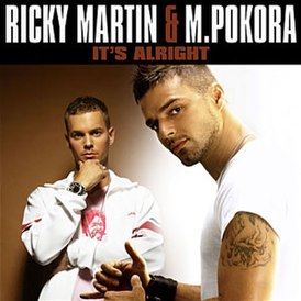 Обложка сингла Рики Мартина и М. Покора «It's Alright» ()