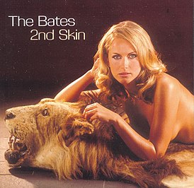 Обложка альбома The Bates «2nd Skin» (2000)