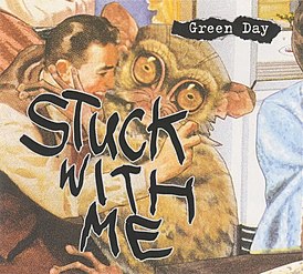 Обложка сингла Green Day «Stuck with Me» (1995)