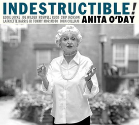 Обложка альбома Аниты О’Дэй «Indestructible!» (2006)