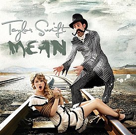 Обложка сингла Тейлор Свифт «Mean» (2011)