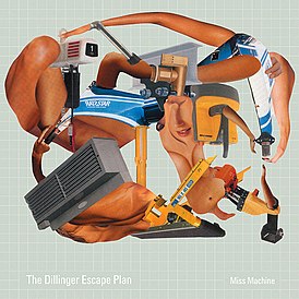 Обложка альбома The Dillinger Escape Plan «Miss Machine» (2004)