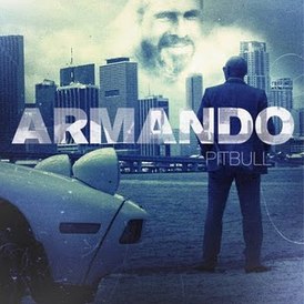 Обложка альбома Pitbull «Armando» (2010)