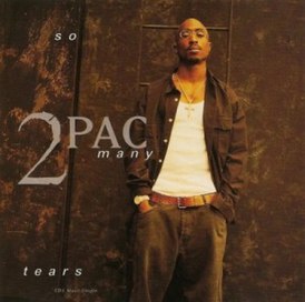 Обложка сингла 2Pac «So Many Tears» (1995)