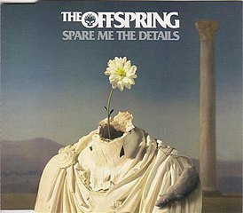 Обложка сингла The Offspring «Spare Me the Details» (2004)