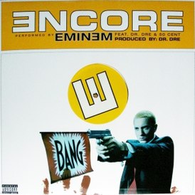 Обложка сингла Эминема при участии Dr. Dre и 50 Cent «Encore» ()