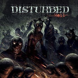 Обложка сингла Disturbed «Hell» (2011)