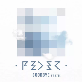 Обложка сингла Feder при участии Lyse «Goodbye» (2015)