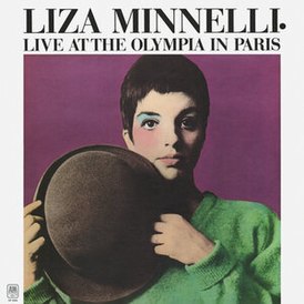 Обложка альбома Лайзы Миннелли «Live at the Olympia in Paris» (1972)