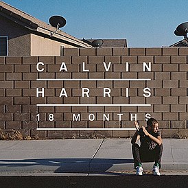 Обложка альбома Кельвина Харриса «18 Months» (2012)