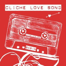 Обложка сингла Басима «Cliche Love Song» (2014)