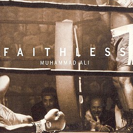 Обложка сингла Faithless «Muhammad Ali» (2001)