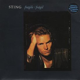 Обложка сингла Стинга «Fragile» (1988)