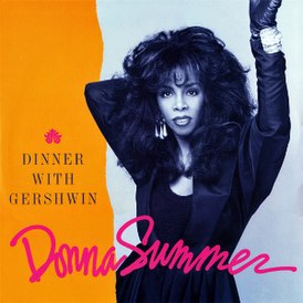 Обложка сингла Донны Саммер «Dinner with Gershwin» (1987)