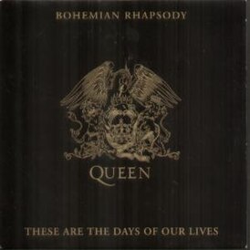 Обложка сингла Queen «Bohemian Rhapsody/These Are the Days of Our Lives» (1991)