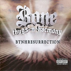 Обложка альбома Bone Thugs-N-Harmony «BTNHResurrection» (2000)