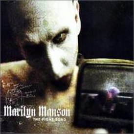 Обложка сингла Marilyn Manson «The Fight Song» (2001)