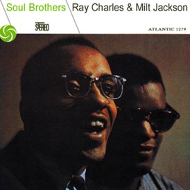 Обложка альбома Рэя Чарльза и Милта Джексона «Soul Brothers» (1958)