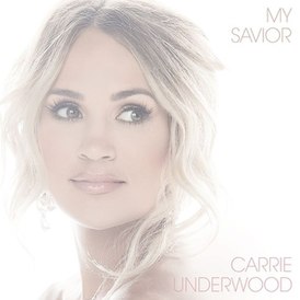 Обложка альбома Кэрри Андервуд «My Savior» (2021)