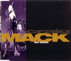 Обложка сингла Craig Mack «Get Down» (1994)