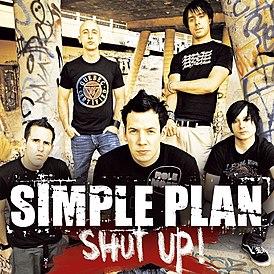 Обложка сингла Simple Plan «Shut Up!» (2005)