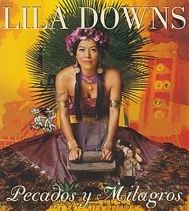 Обложка альбома Лила Даунс «Pecados y Milagros» (2011)