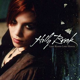 Обложка альбома Holly Brook «Like Blood Like Honey» (2006)