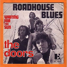 Обложка сингла The Doors «Roadhouse Blues» (1970)