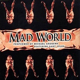 Обложка сингла Майкла Эндрюса совместно с Гэри Джулсом «Mad World» ()