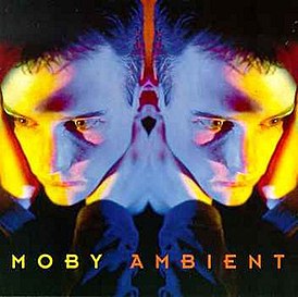 Обложка альбома Moby «Ambient» (1993)
