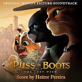 Обложка альбома Эйтора Перейра «Puss in Boots: The Last Wish (Original Motion Picture Soundtrack)» (2022)