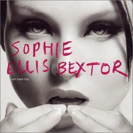 Обложка сингла Софи Эллис-Бекстор «Get Over You» (2002)