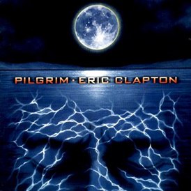 Обложка альбома Эрика Клэптона «Pilgrim» (1998)