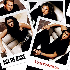 Обложка сингла Ace of Base «Unspeakable» (2002)