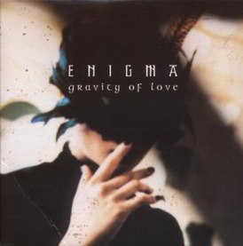 Обложка сингла Enigma «Gravity of Love» (1999)