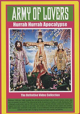 Обложка альбома Army of Lovers «Hurrah Hurrah Apocalypse – The Definitive Video Collection» (2005)